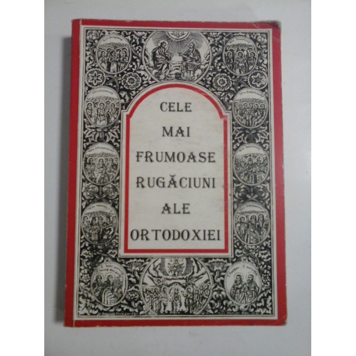 CELE MAI FRUMOASE RUGACIUNI ALE ORTODOXIEI - NICODIM AGHIORITUL